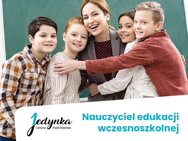 Nauczyciel edukacji wczesnoszkolnej