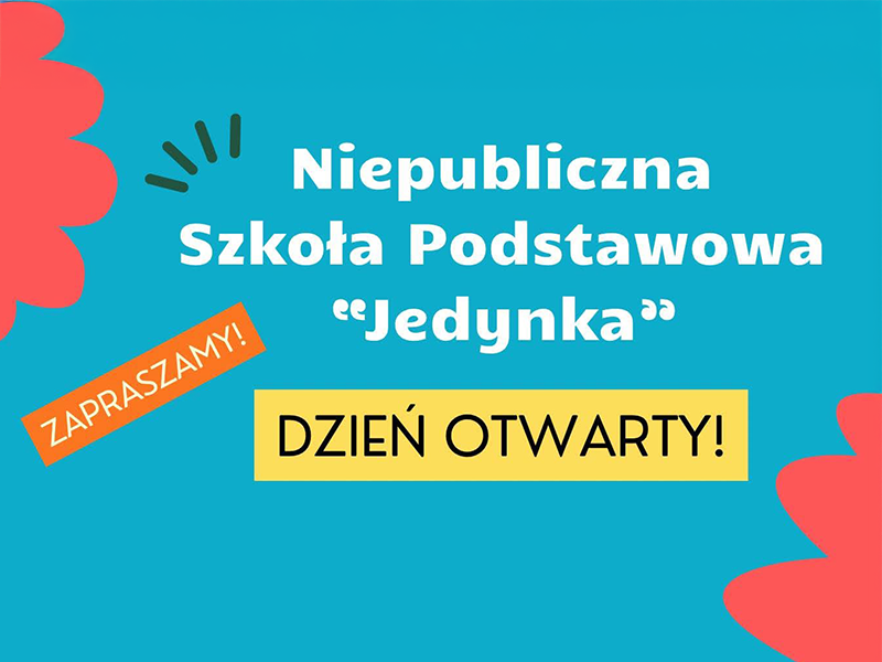 Dzień Otwarty w Niepublicznej Szkole Podstawowej „Jedynka”